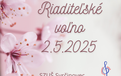 Riaditeľské voľno 2.5.2025